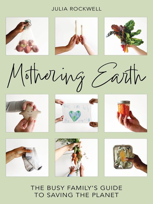 Title details for Mothering Earth by Julia Rockwell - Wait list